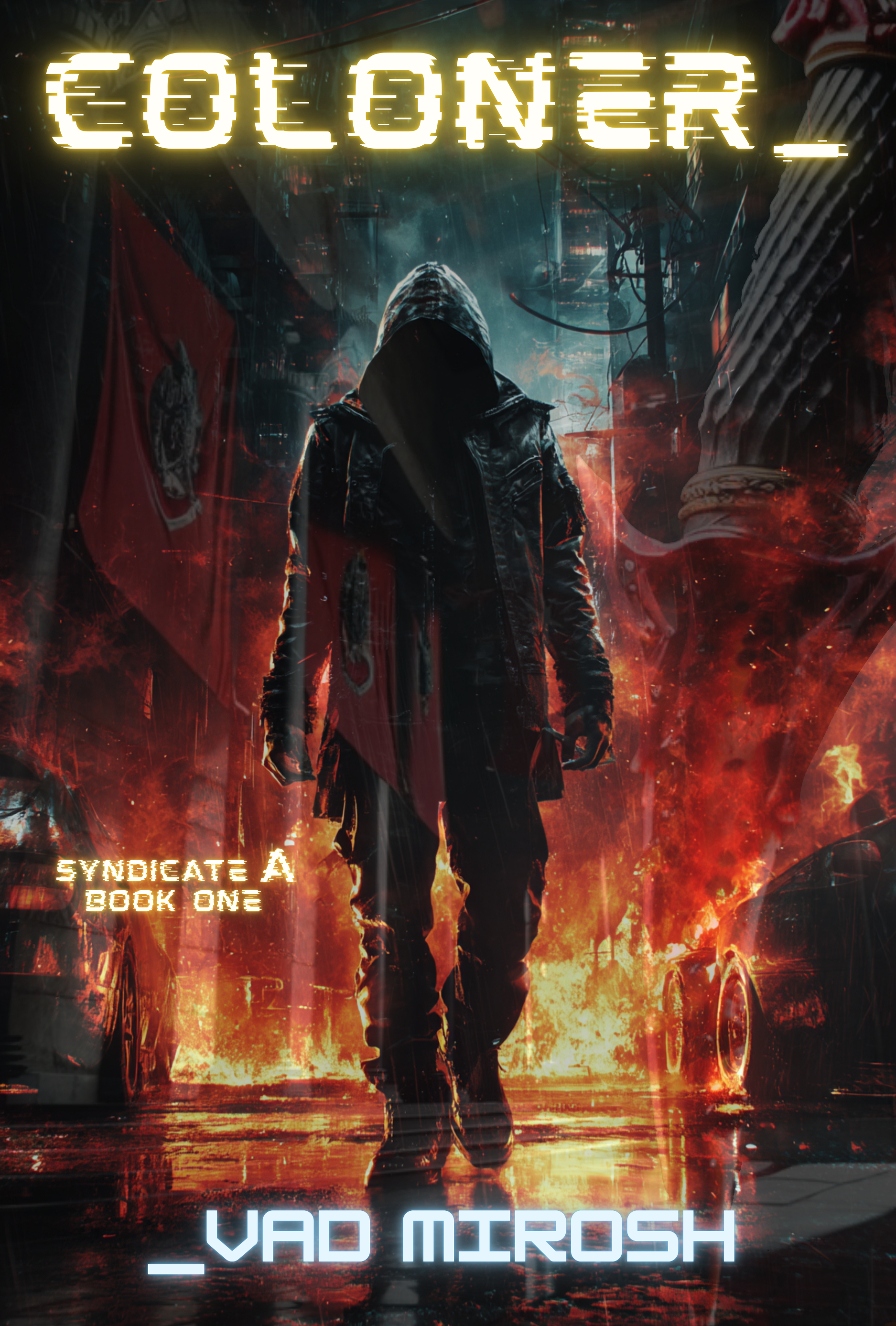 Syndicate A — Coloner book cover
